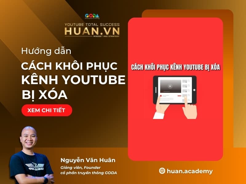 Cách khôi phục kênh YouTube bị xóa