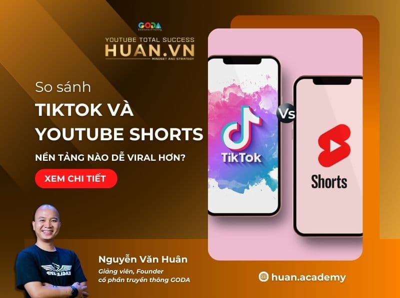 So sánh YouTube Shorts và TikTok