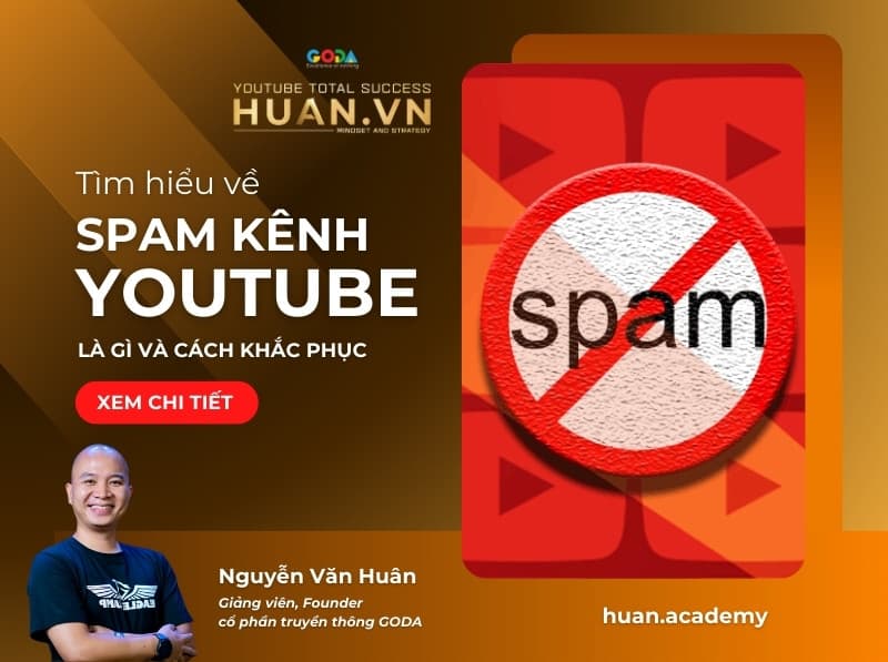 Spam YouTube là gì?
