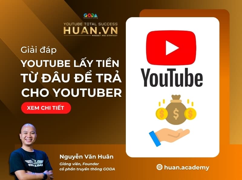 YouTube lấy tiền từ đâu để trả cho YouTuber