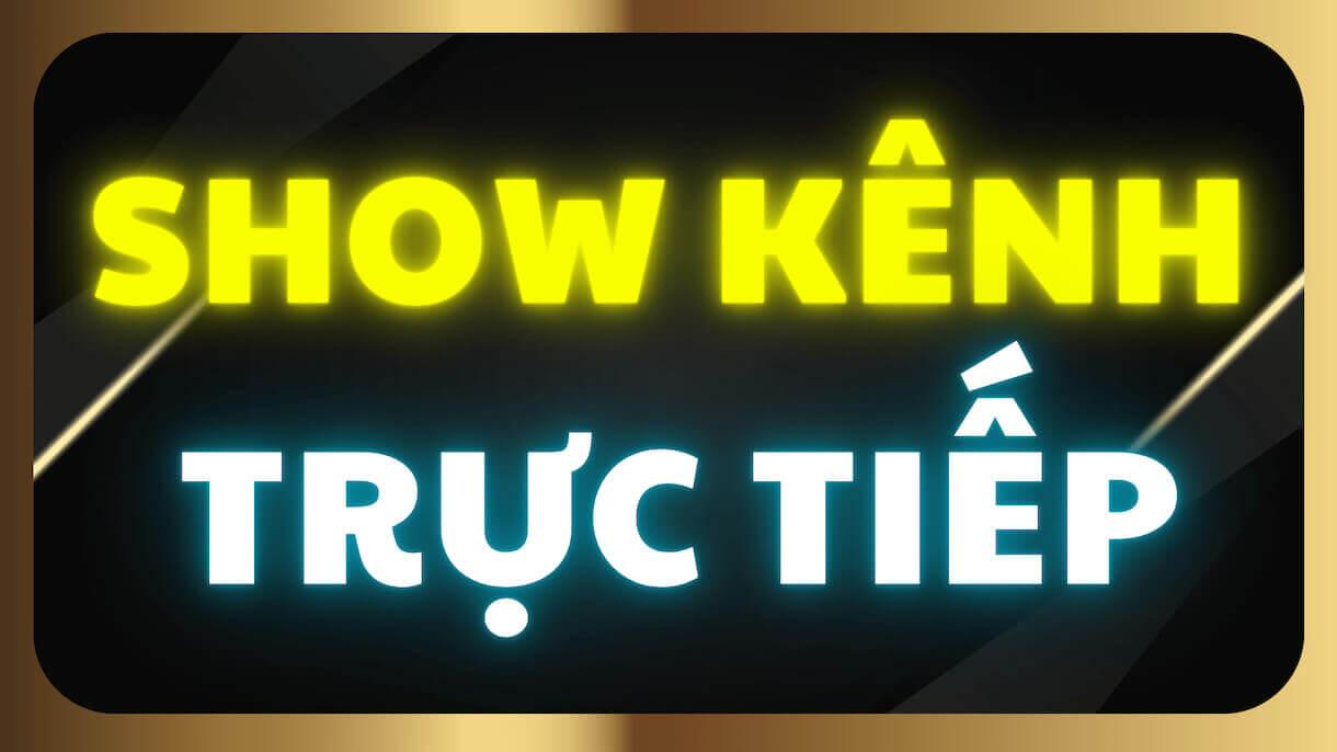 1.14_Show_Th_c_T_C_c_K_nh_Ra_H_ng_T_ng.jpg