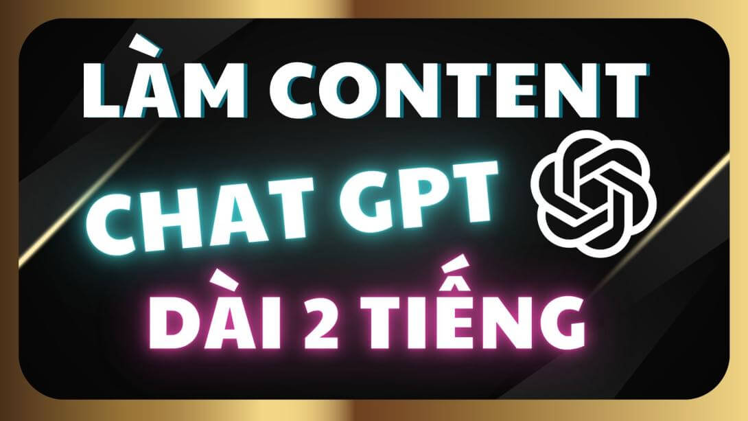 6.9. Cách Huấn Luyện CHATGPT Thành Siêu Trợ Lý Content Và Prompt Tạo Kịch Bản Content Dài Cả Tiếng Hàng Triệu View.jpg