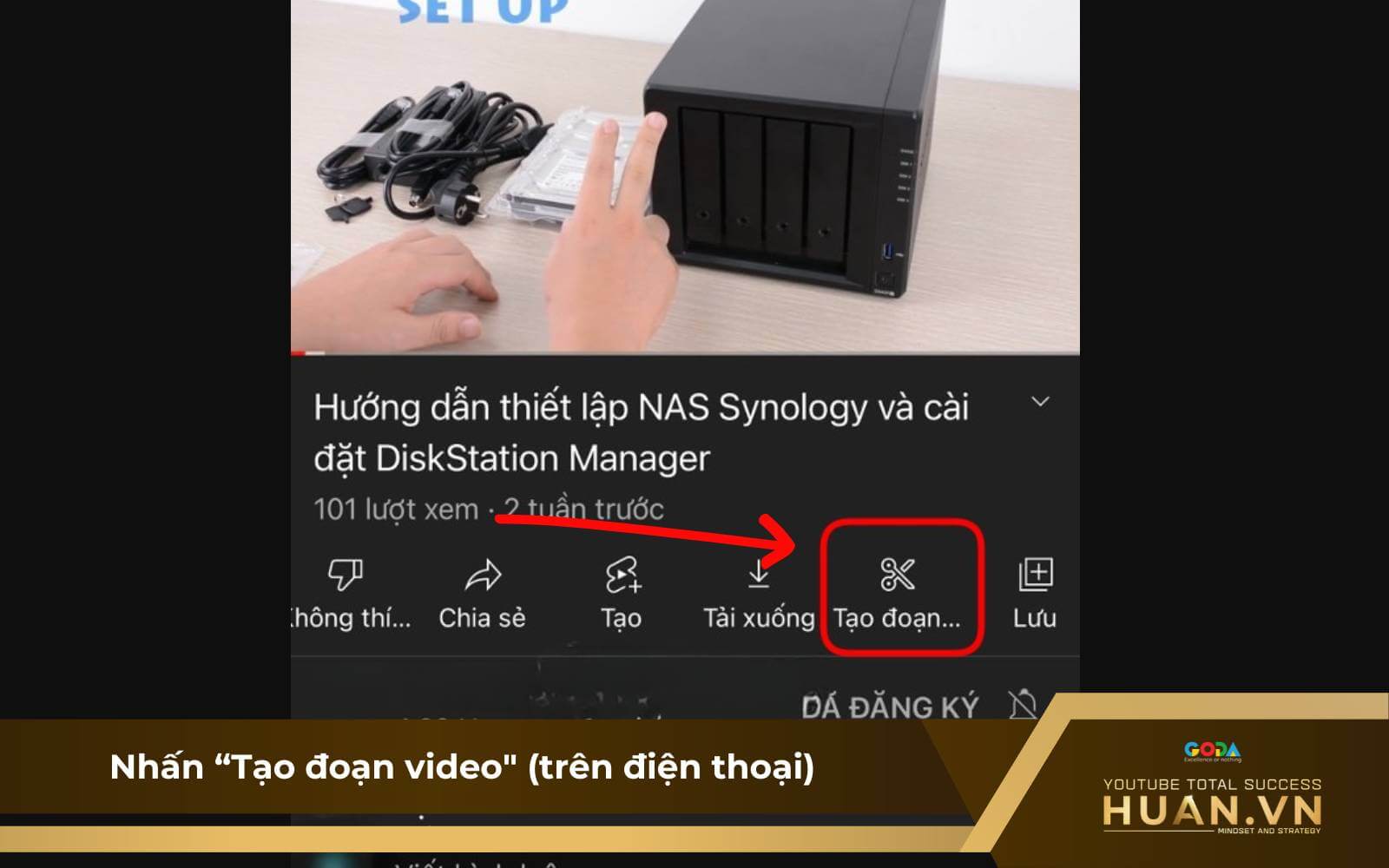 Cách sử dụng YouTube Clips - B1 + B2: nhấn tạo đoạn video (trên điện thoại)