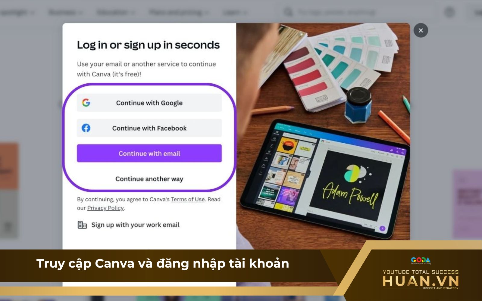 Bước 1: Truy cập Canva và đăng nhập tài khoản Bước 1: Truy cập Canva và đăng nhập tài khoản