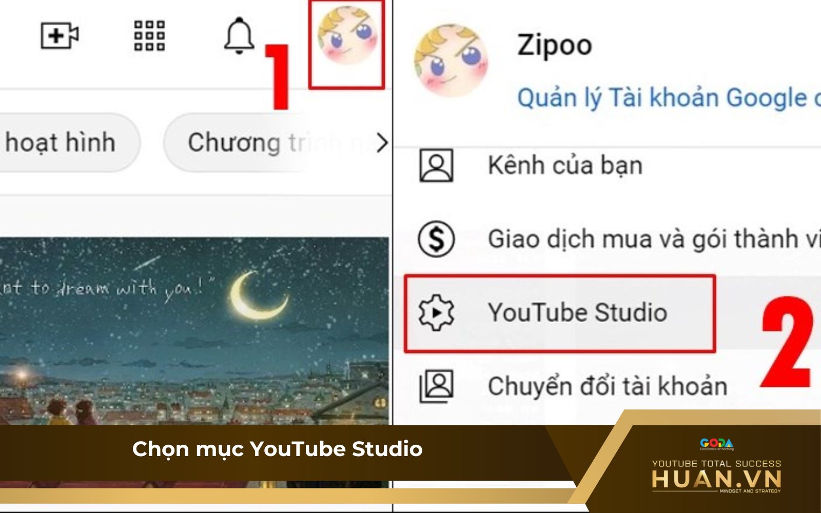 Bước 2 - Chọn mục YouTube Studio Bước 2 - Chọn mục YouTube Studio