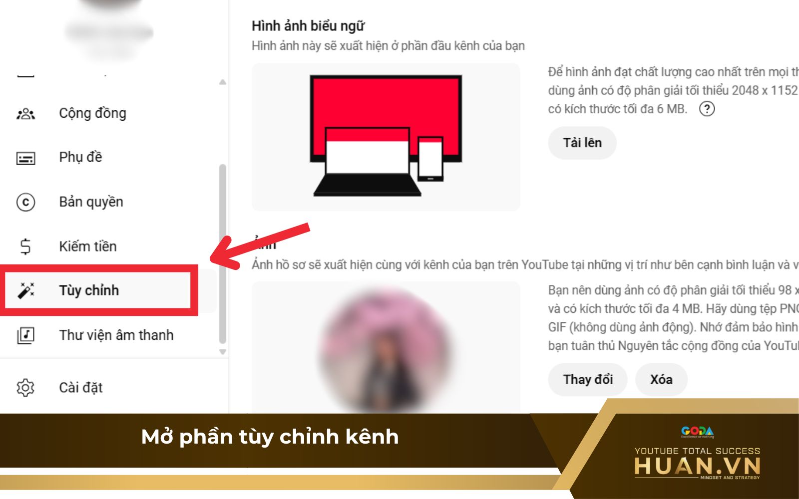 Truy cập vào mục “Tùy chỉnh” Truy cập vào mục “Tùy chỉnh”