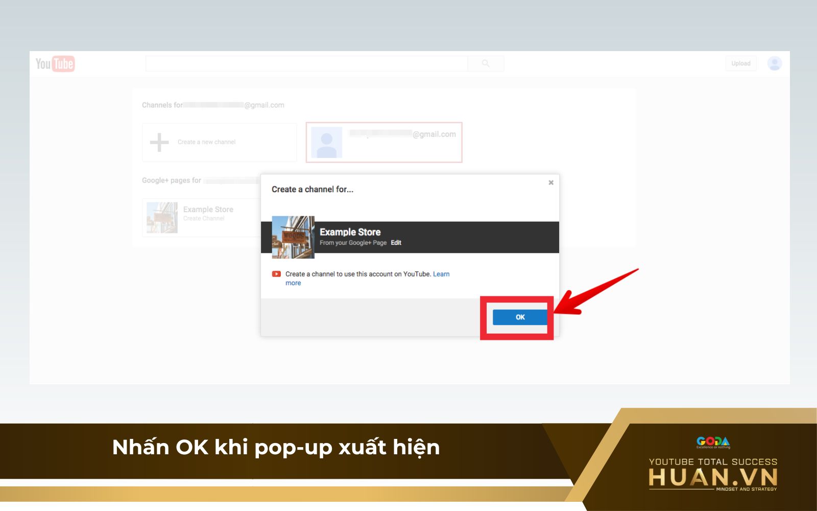 Nhấn OK khi pop-up trên màn hình xuất hiện Nhấn OK khi pop-up trên màn hình xuất hiện