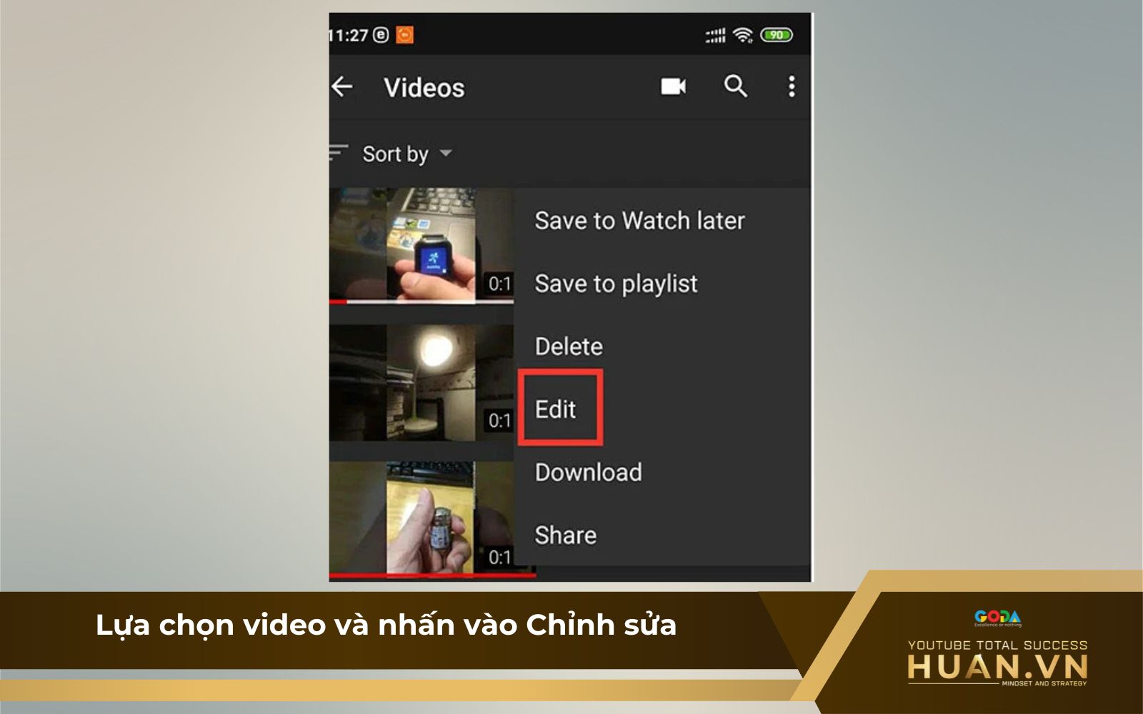 Bước 3: Lựa chọn video và nhấn vào Chỉnh sửa