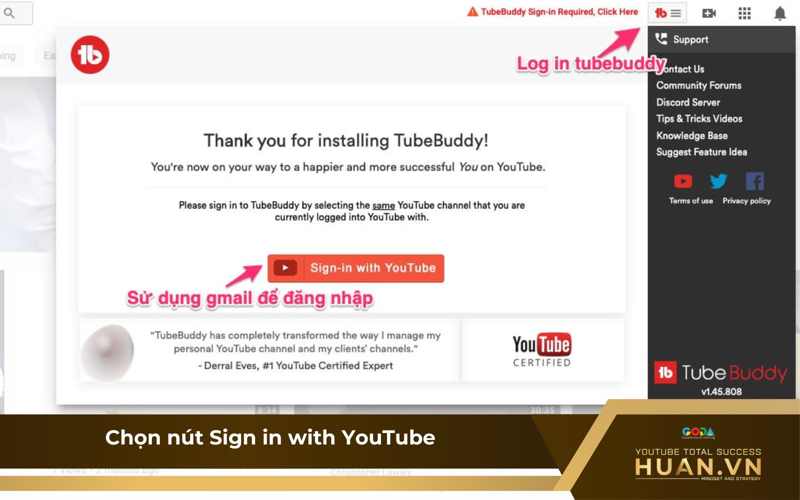 b3-dang-ky-tai-khoan-tubebuddy-chon-nut-sign-in-with-youtube Bước 3 để sử dụng TubeBuddy: Chọn nút Sign in with YouTube