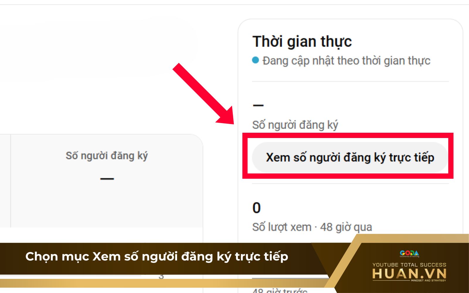 Bước 3 - Chọn mục Xem số người đăng ký trực tiếp Bước 3 - Chọn mục Xem số người đăng ký trực tiếp