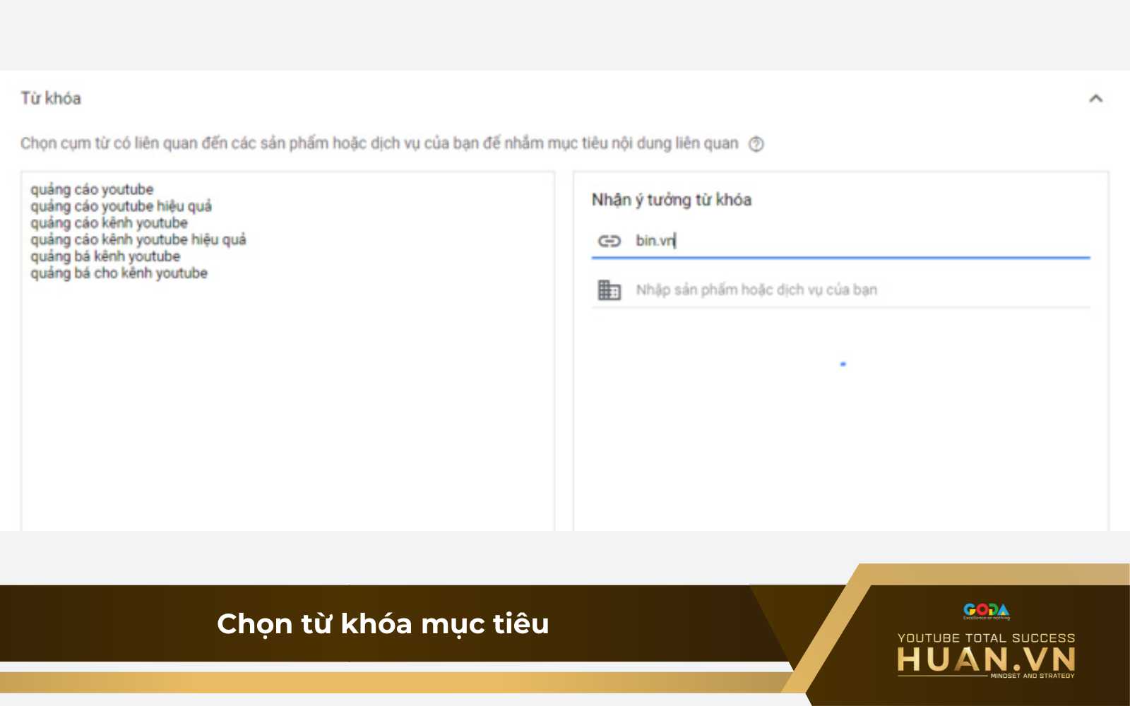 b4-cach-chay-qc-youtube-chon-tu-khoa Bước 4 của cách chạy quảng cáo YouTube miễn phí: Chọn từ khoá mục tiêu