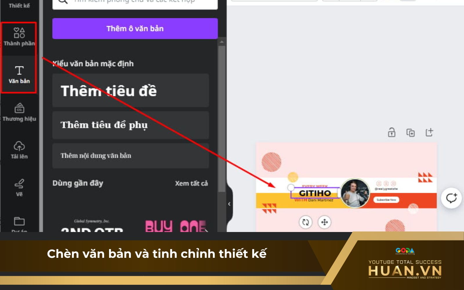 Bước 4: Chèn văn bản và tinh chỉnh thiết kế Bước 4: Chèn văn bản và tinh chỉnh thiết kế