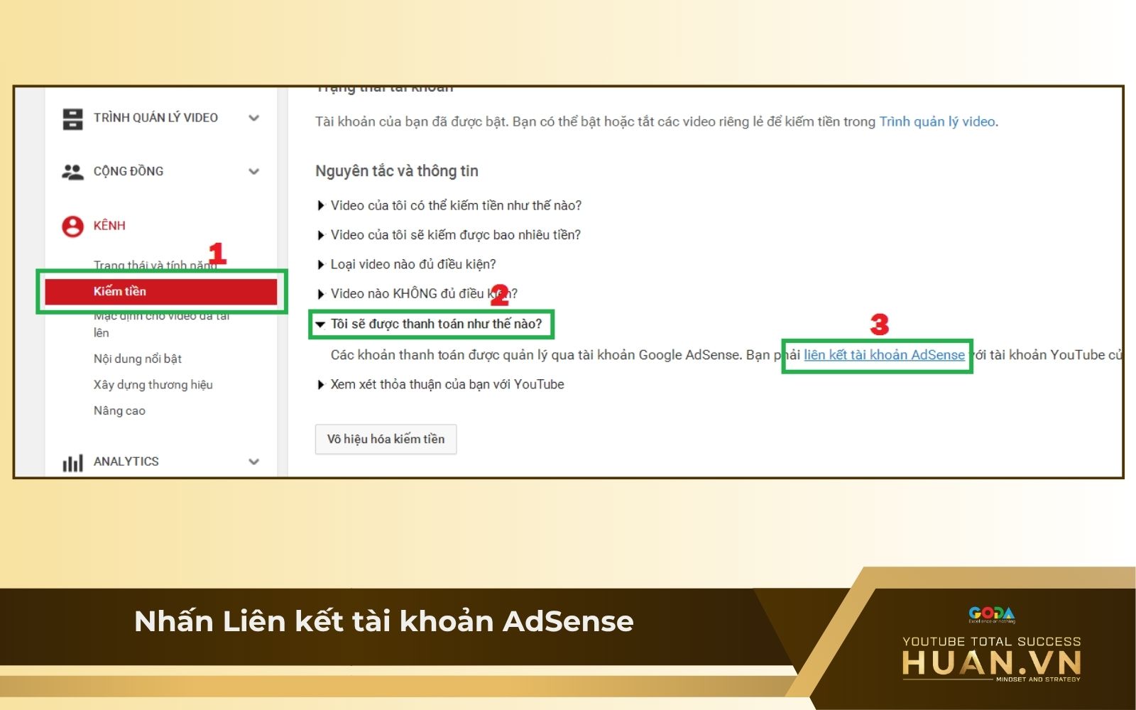Cách bật kiếm tiền cho video trên YouTube bằng máy tính - B1: Nhấn Liên kết tài khoản AdSense