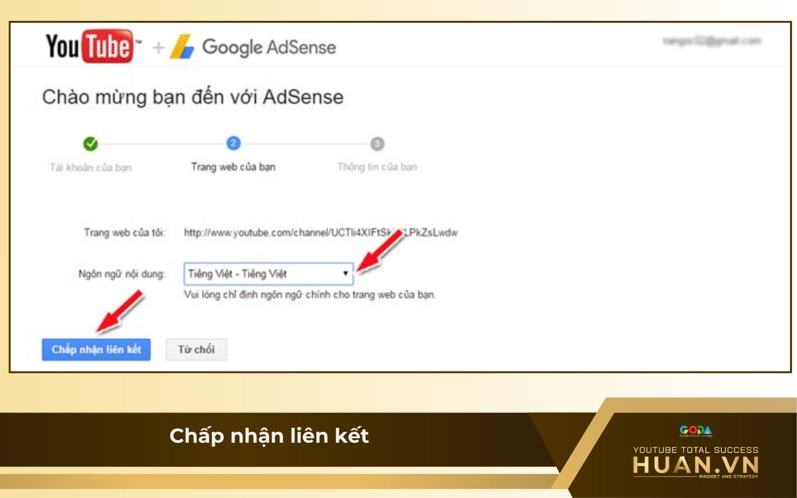 Cách bật kiếm tiền trên kênh YouTube bằng máy tính - B2: Chọn ngôn ngữ và nhấn chấp nhận liên kết