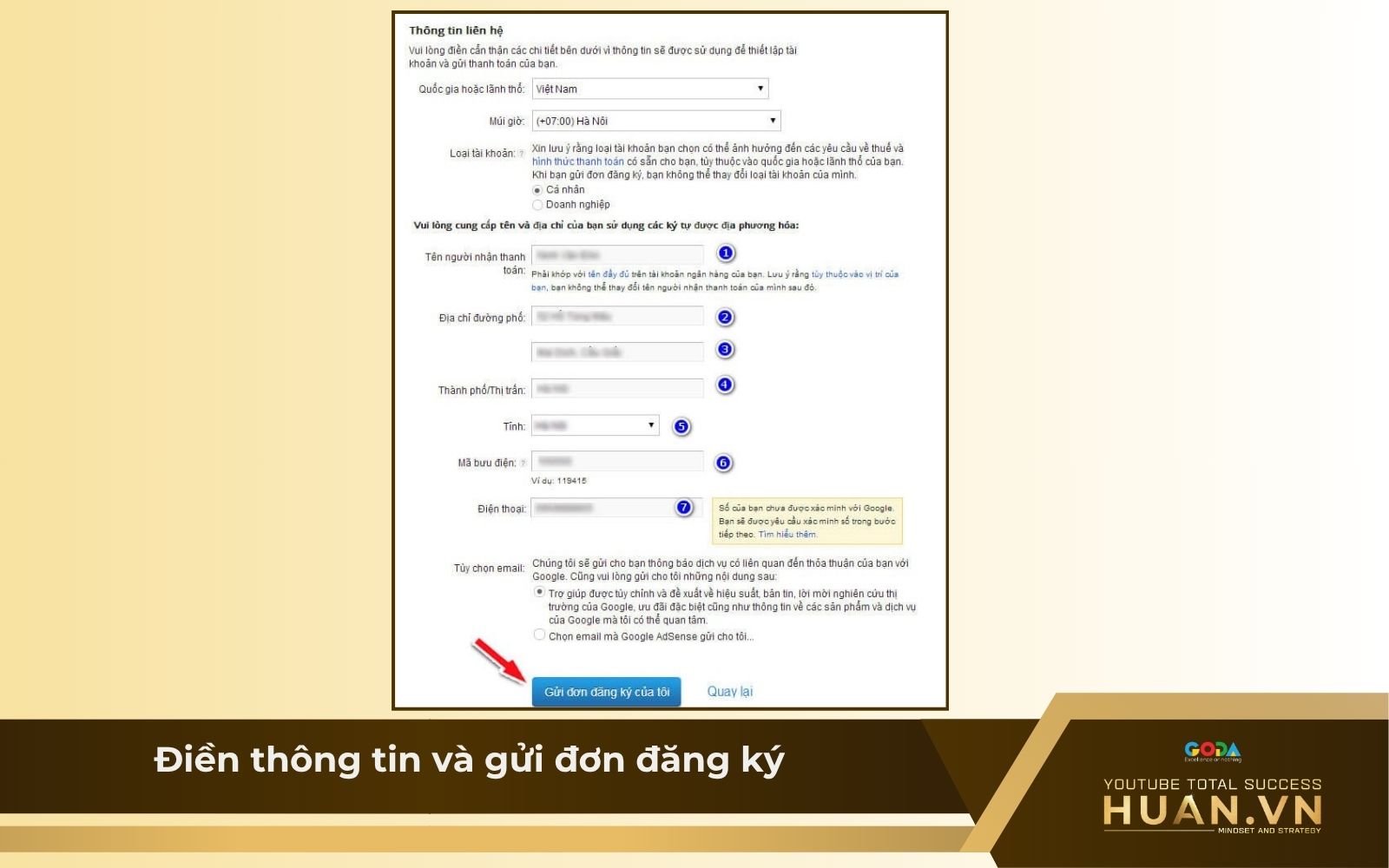 Cách bật kiếm tiền YouTube mới nhất trên máy tính - B3: Điền thông tin và gửi đơn đăng ký