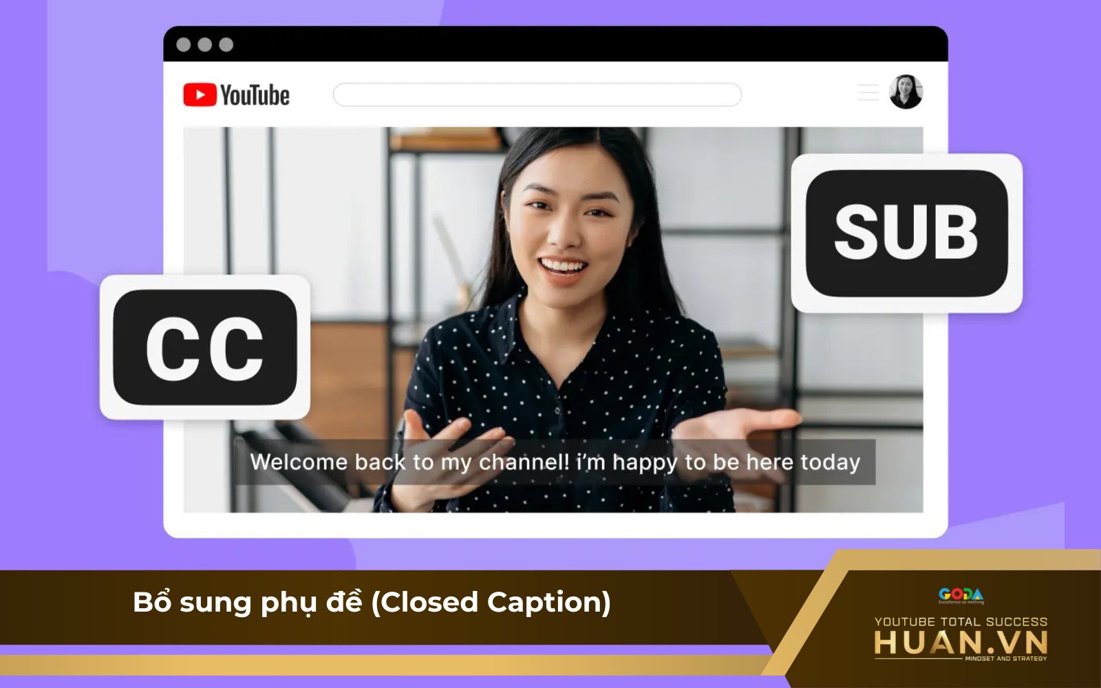 Nên thêm phụ đề rời cho video Nên thêm phụ đề rời cho video