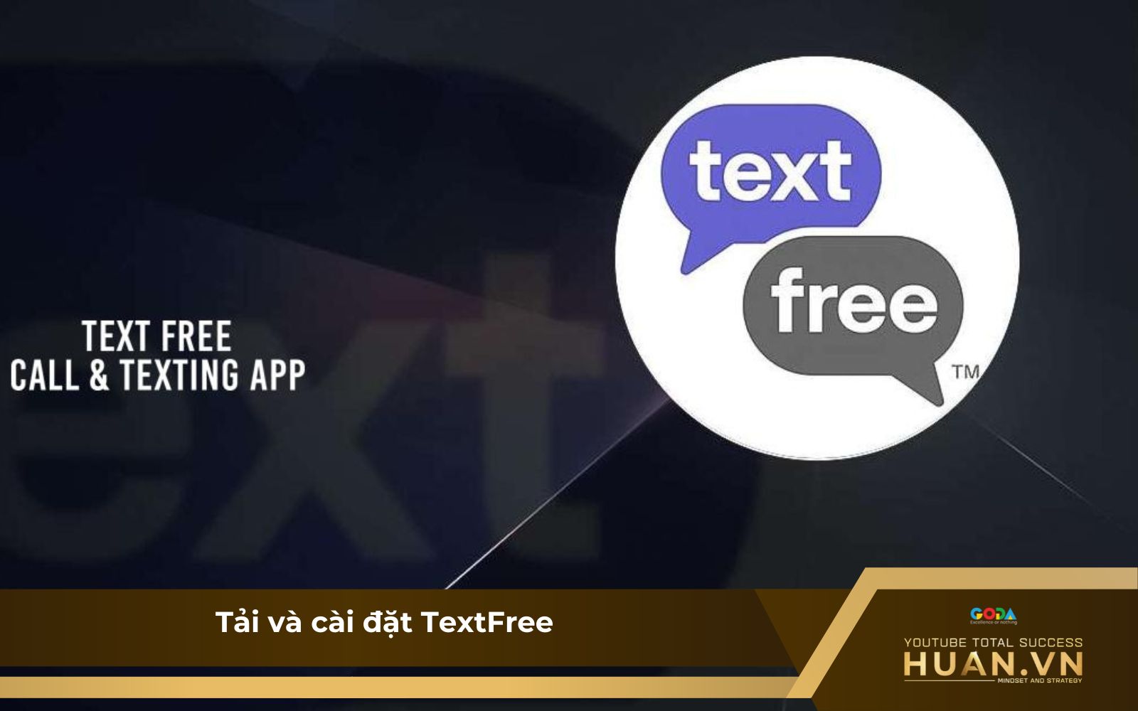 Bước 1: Tải và cài đặt TextFree