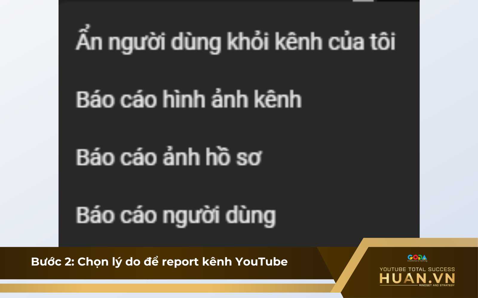 buoc-2-chon-ly-do-de-report-toan-bo-kenh-youtube Bước 2 của cách report toàn bộ kênh YouTube: Chọn lý do để report kênh YouTube