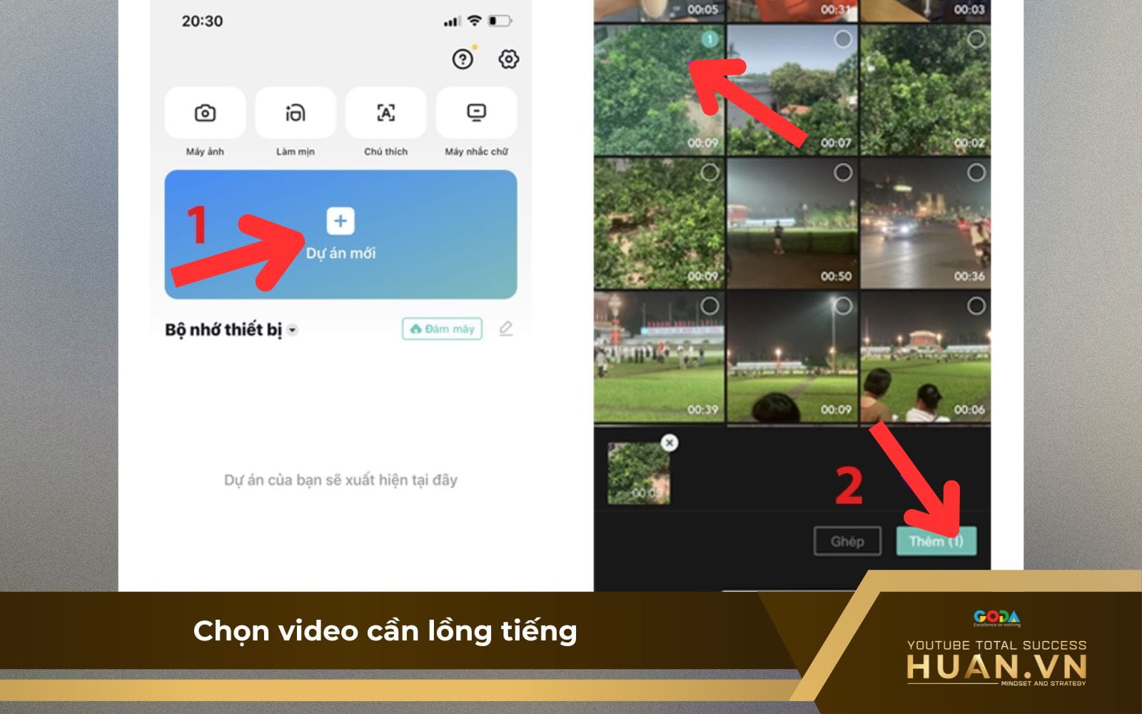 Bước 3: Chọn video mà bạn muốn lồng tiếng