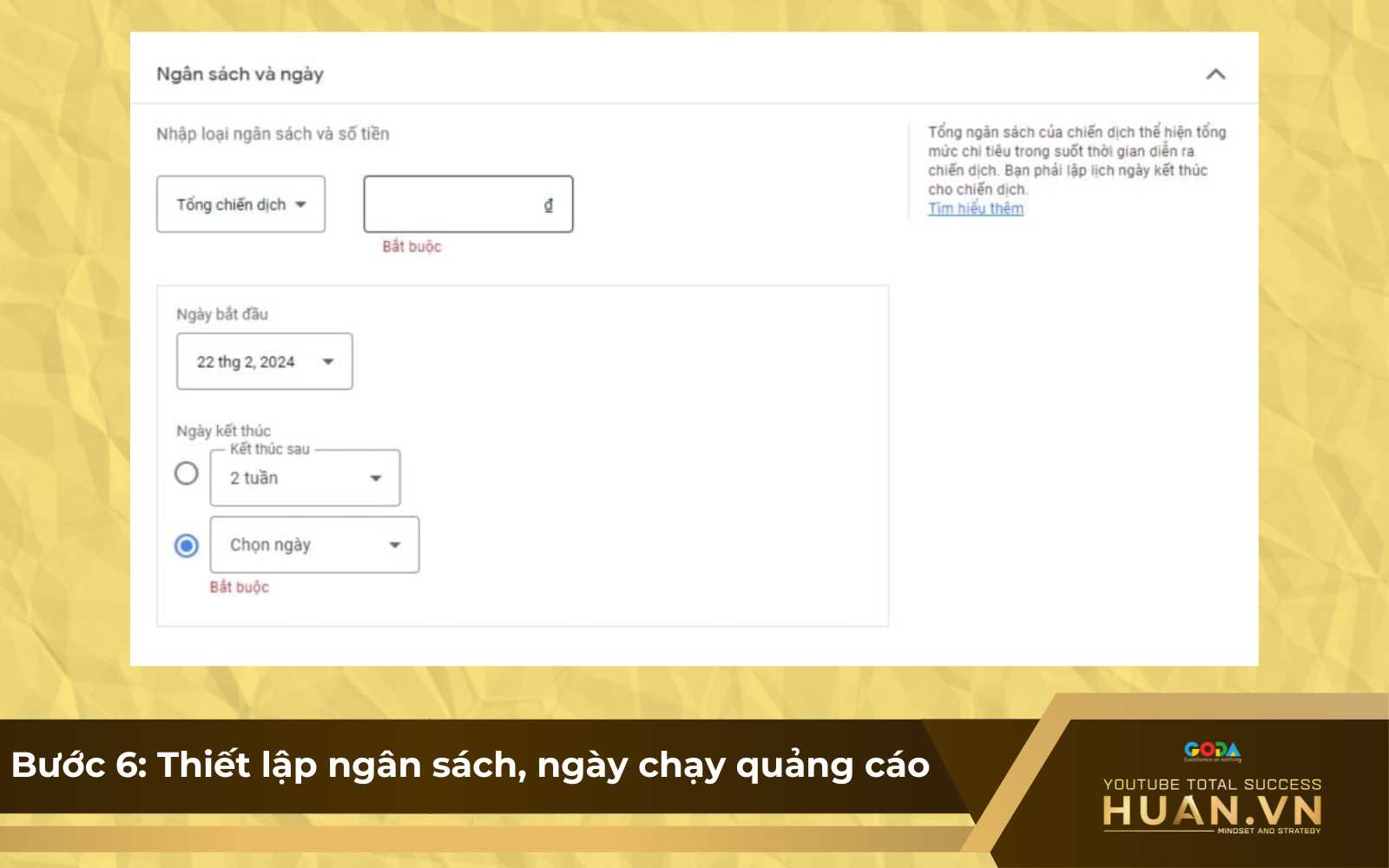 cach-chay-quang-cao-youtube-masthead-b6-thiet-lap-ngan-sach-ngay-chay-ads Thiết lập ngân sách và ngày chạy quảng cáo Masthead (bắt đầu & kết thúc)