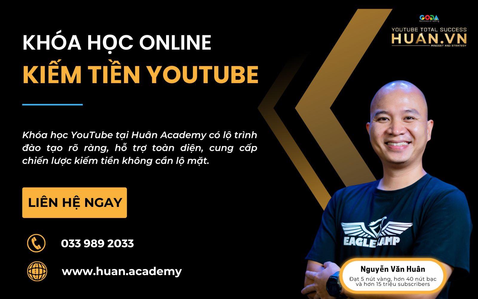 Tham khảo ngay khóa học của Huân Academy để tăng subscribe YouTube