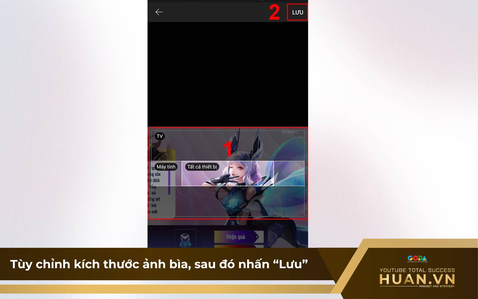 Thay đổi ảnh bìa trên điện thoại - B7: Tùy chỉnh kích thước ảnh bìa, sau đó nhấn “Lưu” để hoàn tất