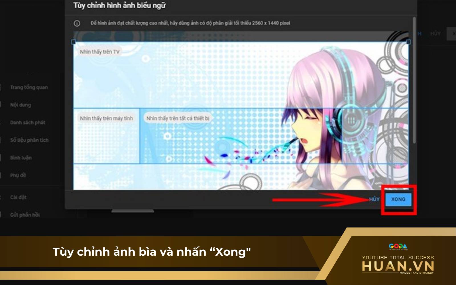 Hướng dẫn đổi ảnh bìa YouTube trên máy tính - B7: Tùy chỉnh ảnh bìa