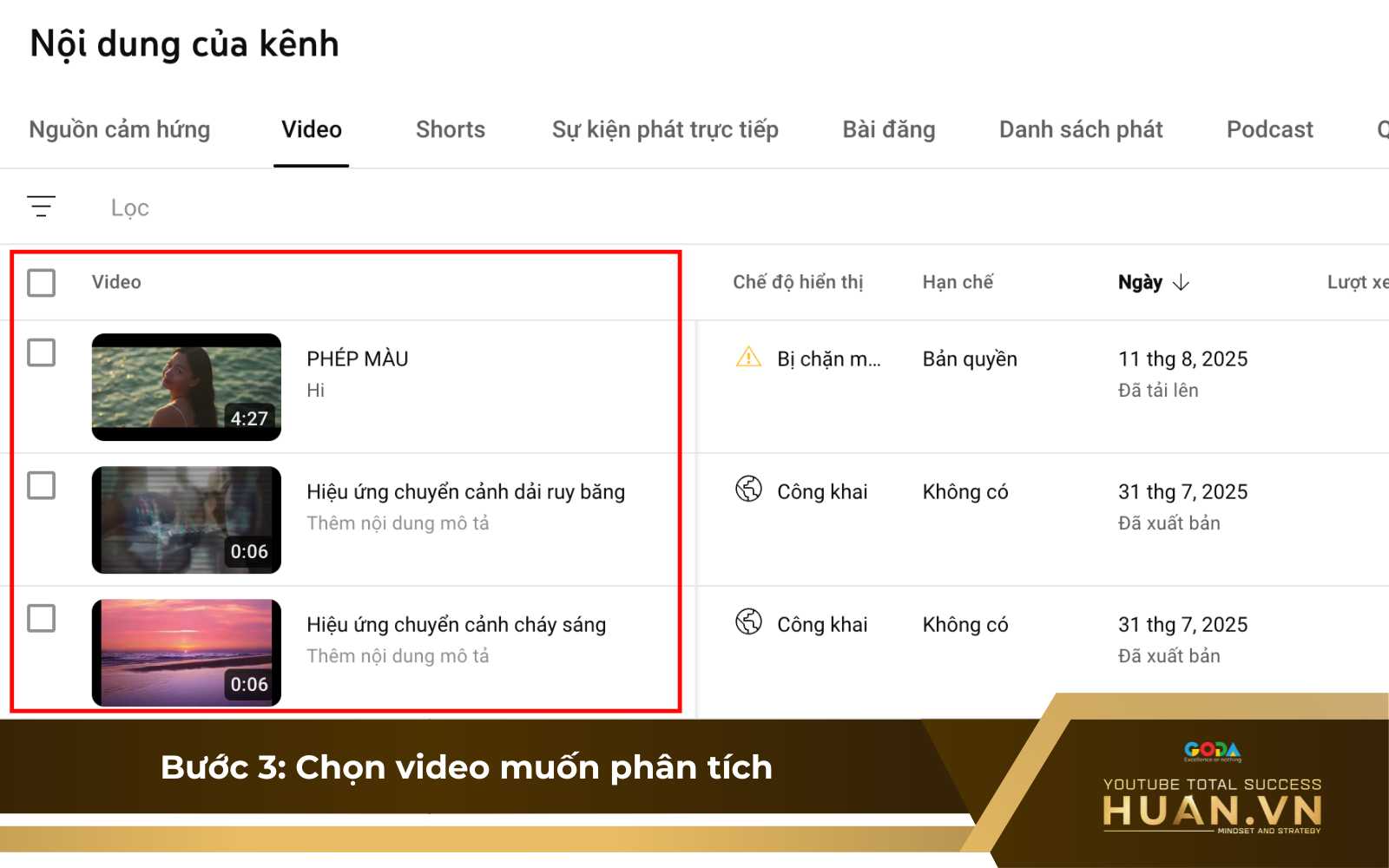 cach-xem-ty-le-giu-chan-nguoi-xem-youtube-b3-chon-video-muon-phan-tich Cách xem tỷ lệ giữ chân người xem YouTube - B3: Chọn video bạn muốn phân tích