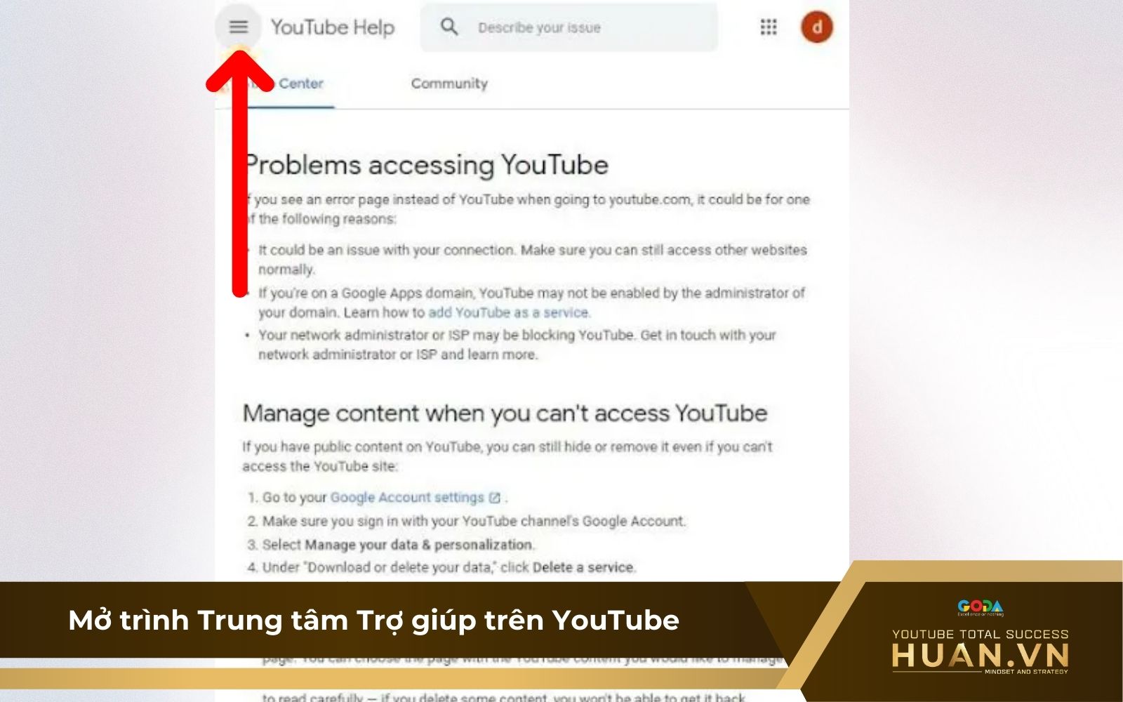 Cách xóa bỏ YouTube Shadowban - B1: Mở trình Trung tâm Trợ giúp trên YouTube
