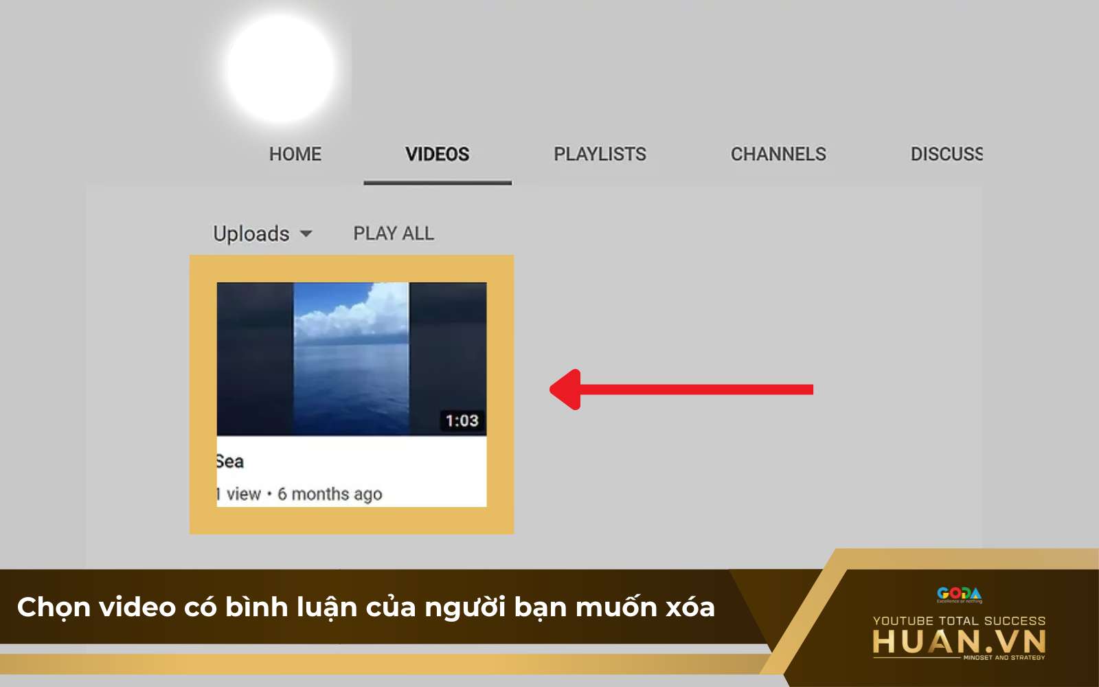 cach-xoa-nguoi-dang-ky-tren-youtube-tu-binh-luan-b4-chon-video-co-binh-luan-nguoi-ban-muon-xoa Hướng dẫn cách xóa người đăng ký kênh YouTube từ bình luận - B4: Chọn video có bình luận của người dùng mà bạn muốn chặn