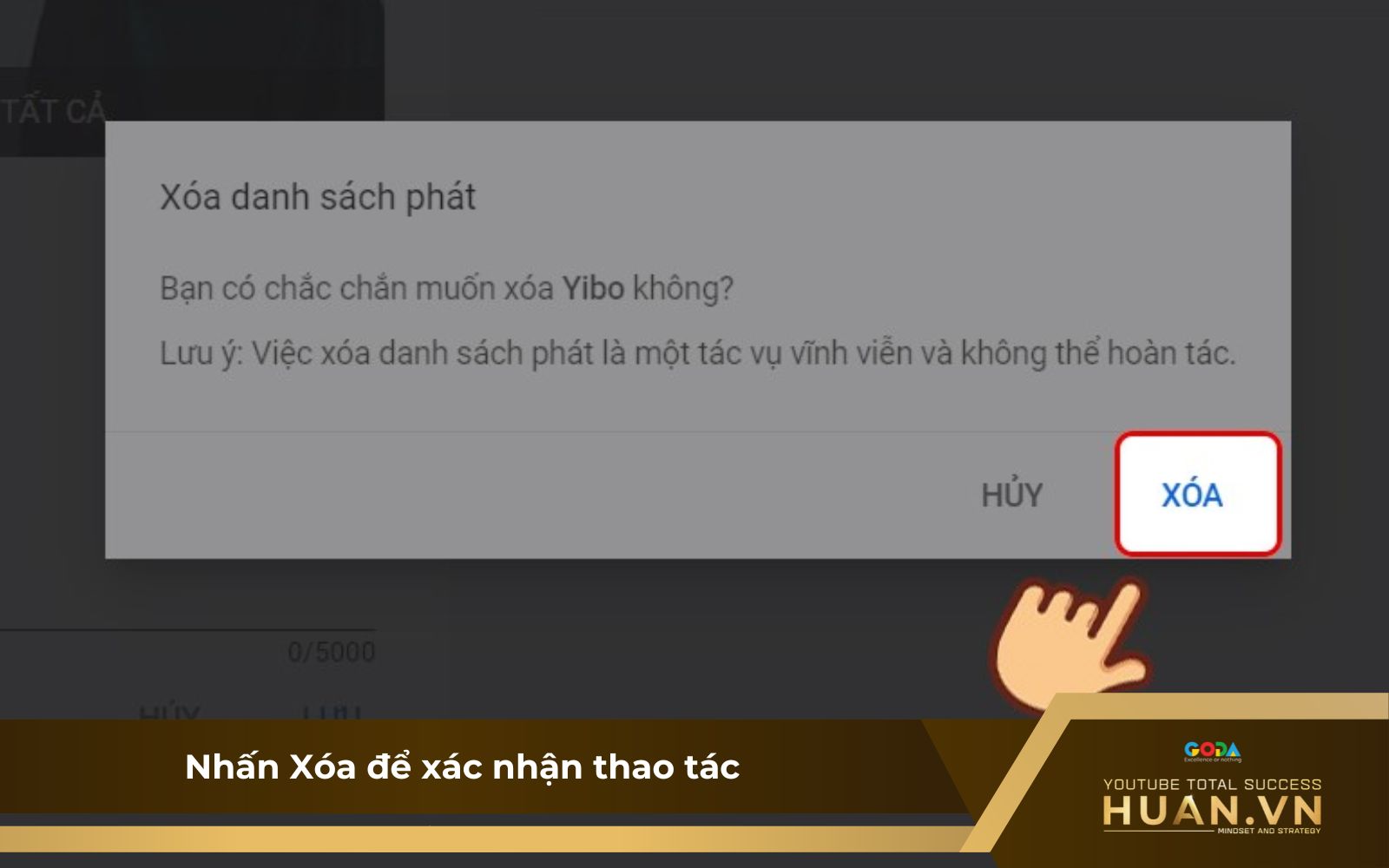 Cách xóa playlist trên máy tính B4: Nhấn Xóa