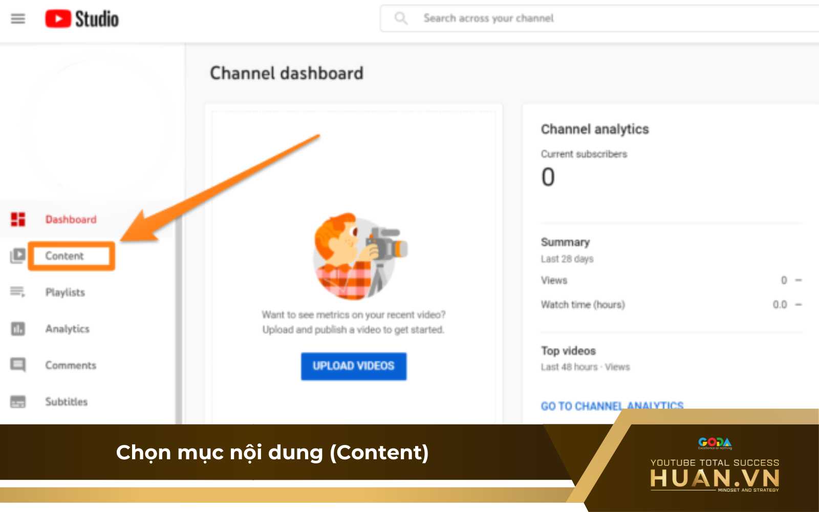 Cách xóa video YouTube đã lên lịch đăng - Bước 1: Chon tab Nội dung