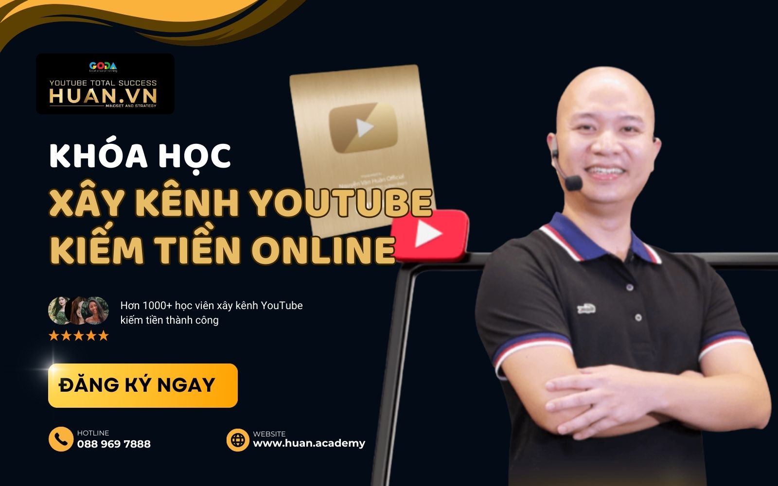 Đăng ký khóa học xây kênh YouTube chuyên nghiệp tại Huân Academy