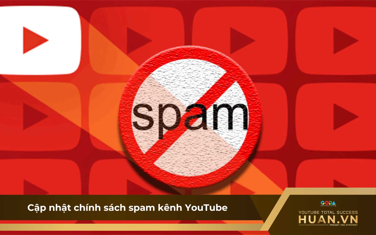 Tìm hiểu chính sách spam YouTube là gì?
