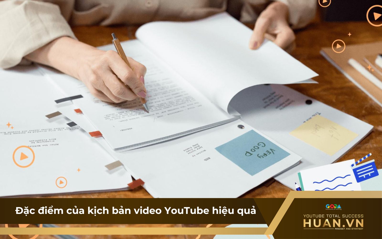 Để có một video triệu view, bạn cần biết cách viết kịch bản video YouTube hấp dẫn