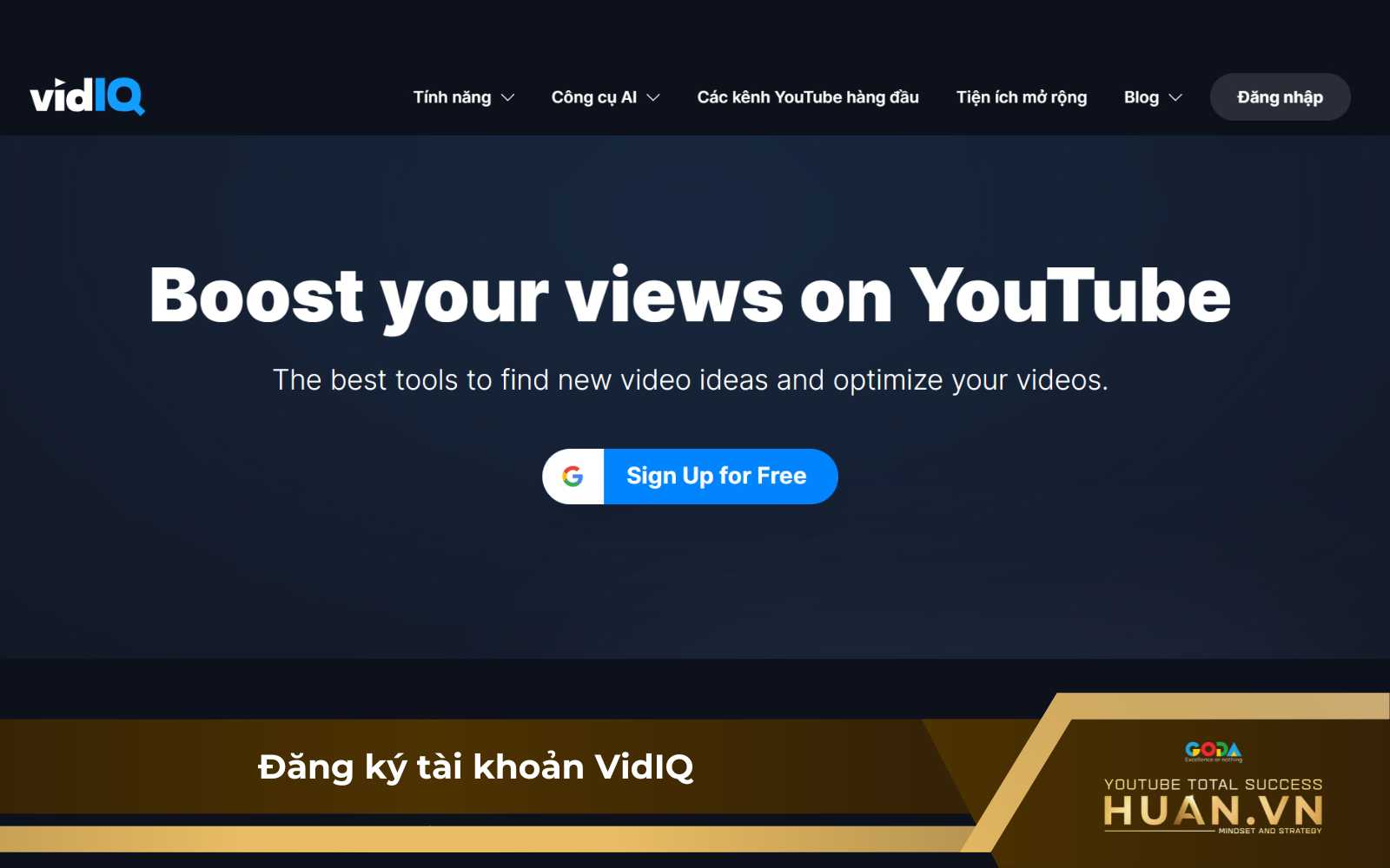 dang-ky-tai-khoan-vidiq Hướng dẫn dùng VidIQ - đăng ký tài khoản