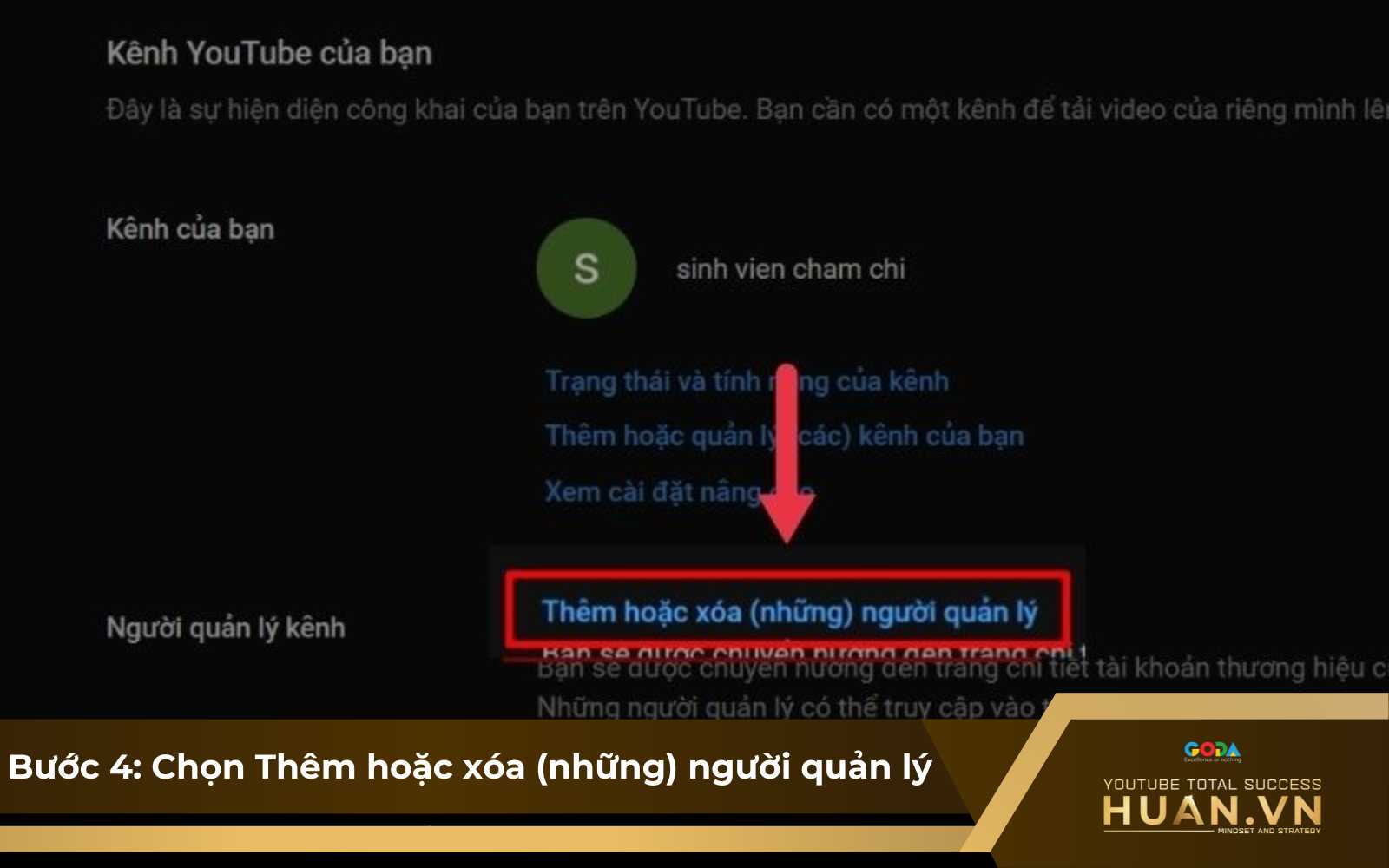 Hướng dẫn chuyển kênh YouTube sang Gmail khác - B4: Chọn Thêm hoặc xóa (những) người quản lý