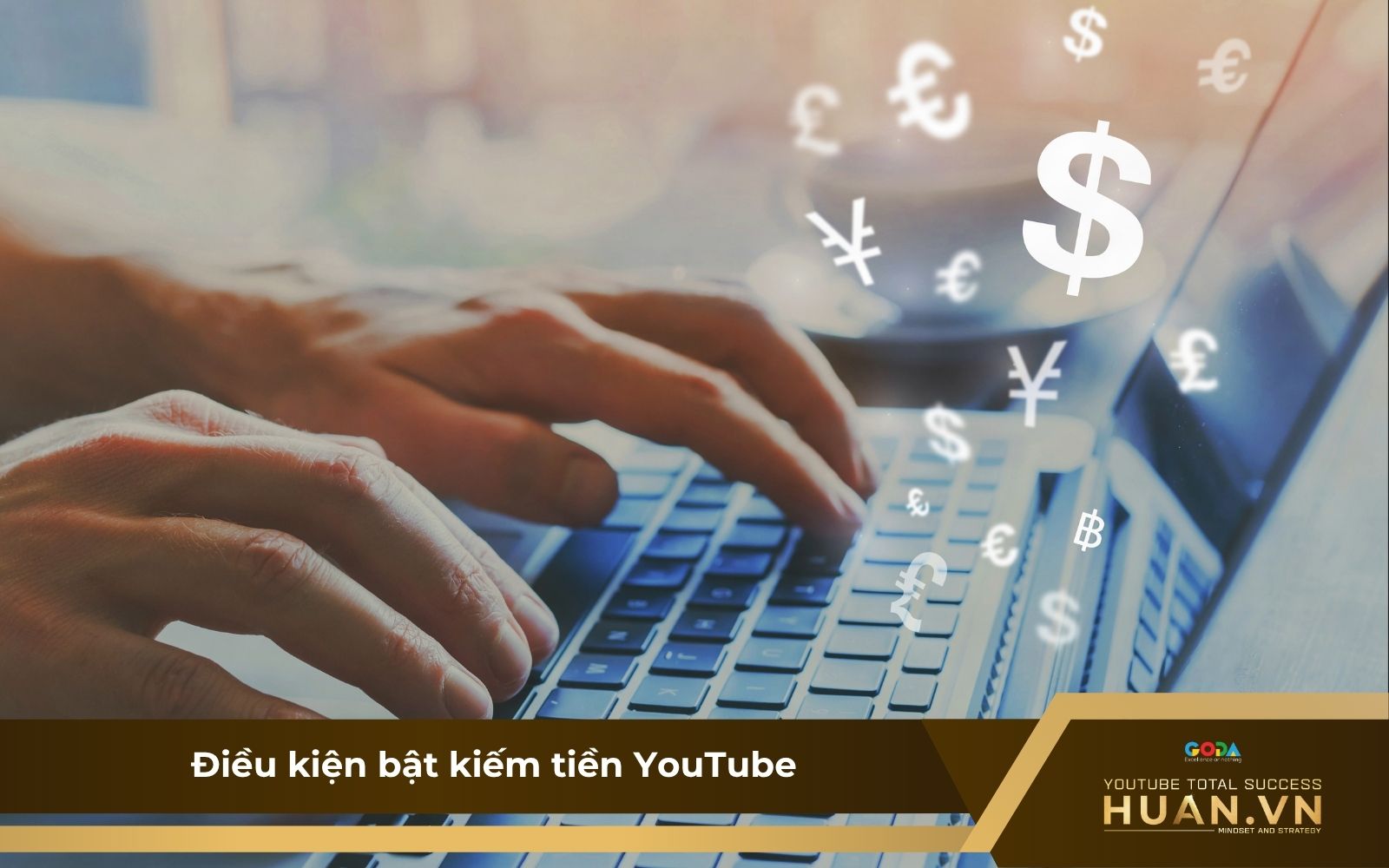 dieu-kien-bat-kiem-tien-youtube Điều kiện để bật tính năng kiếm tiền trên YouTube
