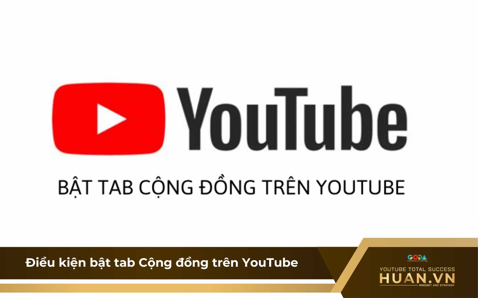 dieu-kien-bat-tab-cong-dong-tren-youtube Kênh YouTube cần đáp ứng điều kiện nhất định để bật tab cộng đồng YouTube