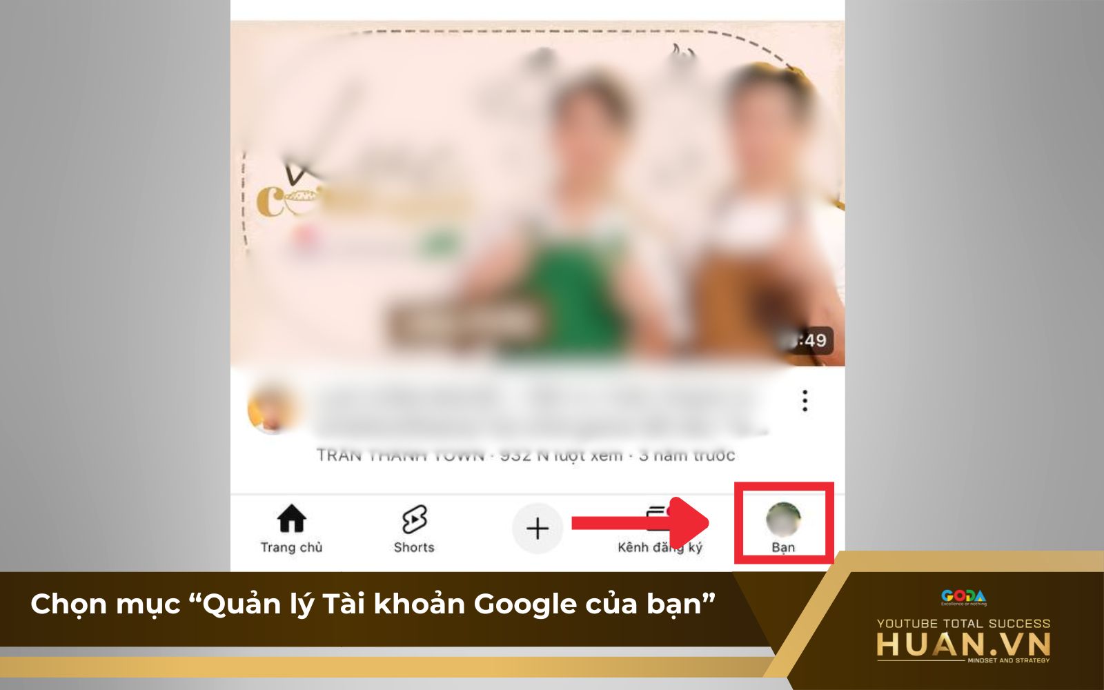 doi-mat-khau-youtube-dien-thoai-b2-quan-ly-tai-khoan Cách đổi mk YouTube trên điện thoại - B2: Chọn mục “Quản lý Tài khoản Google của bạn”
