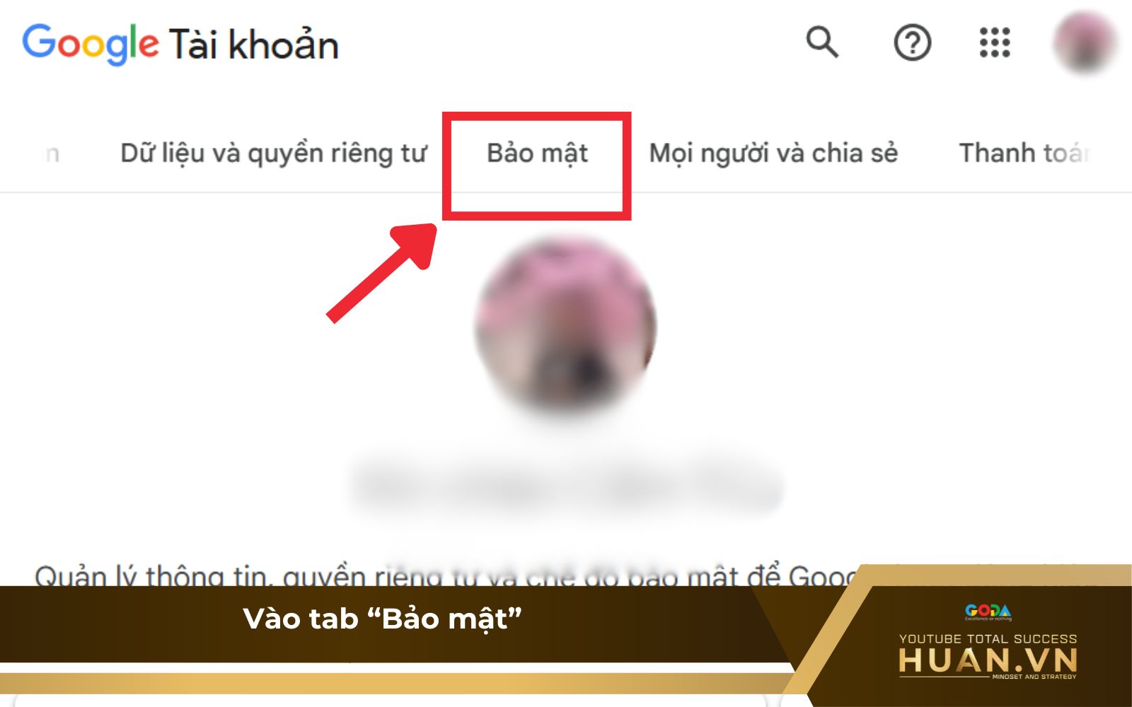 doi-mat-khau-youtube-gmail-b3-bao-mat Đổi mk YouTube trên gmail - B3: Chọn tab “Bảo mật”