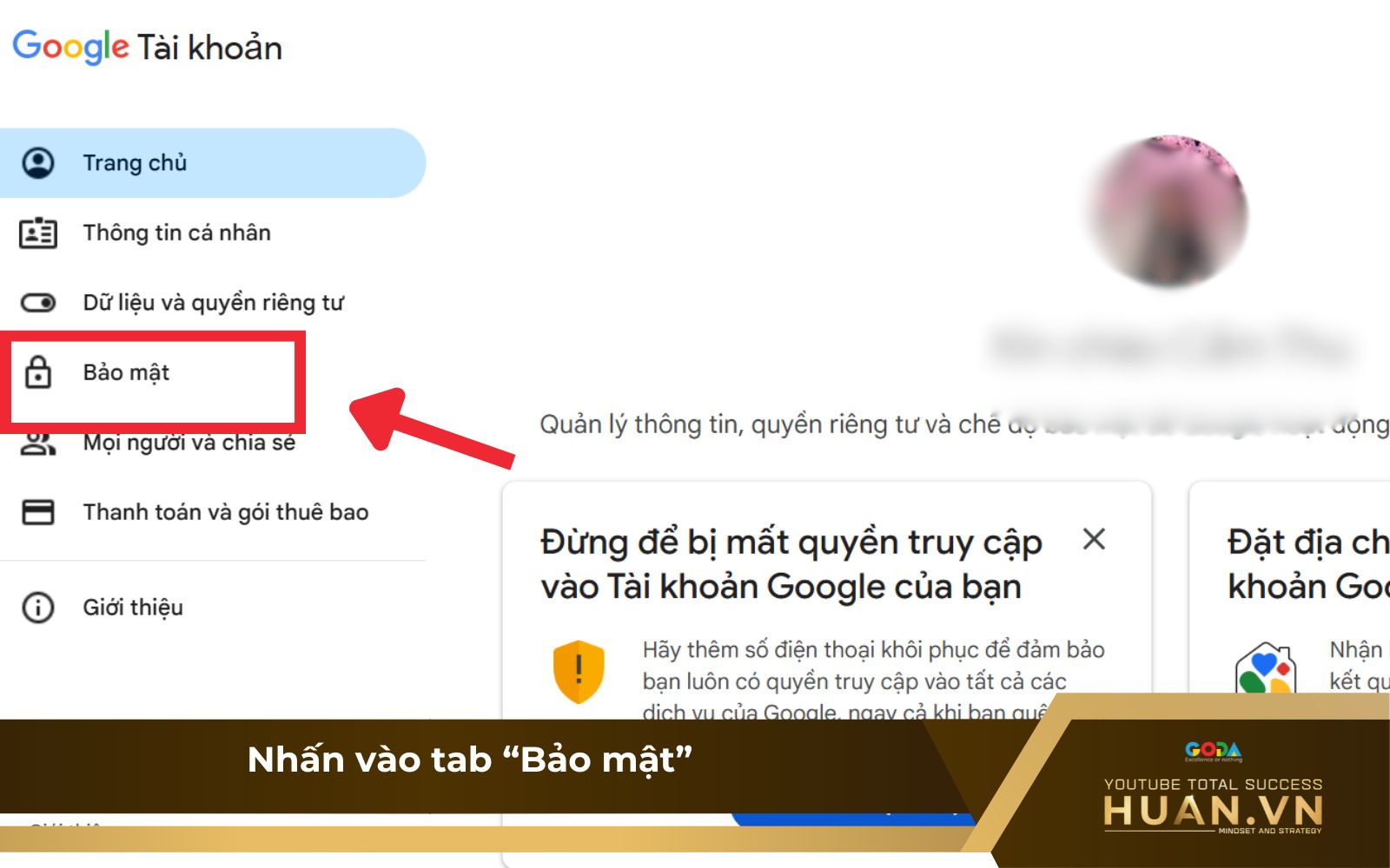 doi-mat-khau-youtube-may-tinh-b2-bao-ve Đổi mk YouTube bước 2: Nhấn vào tab “Bảo mật”