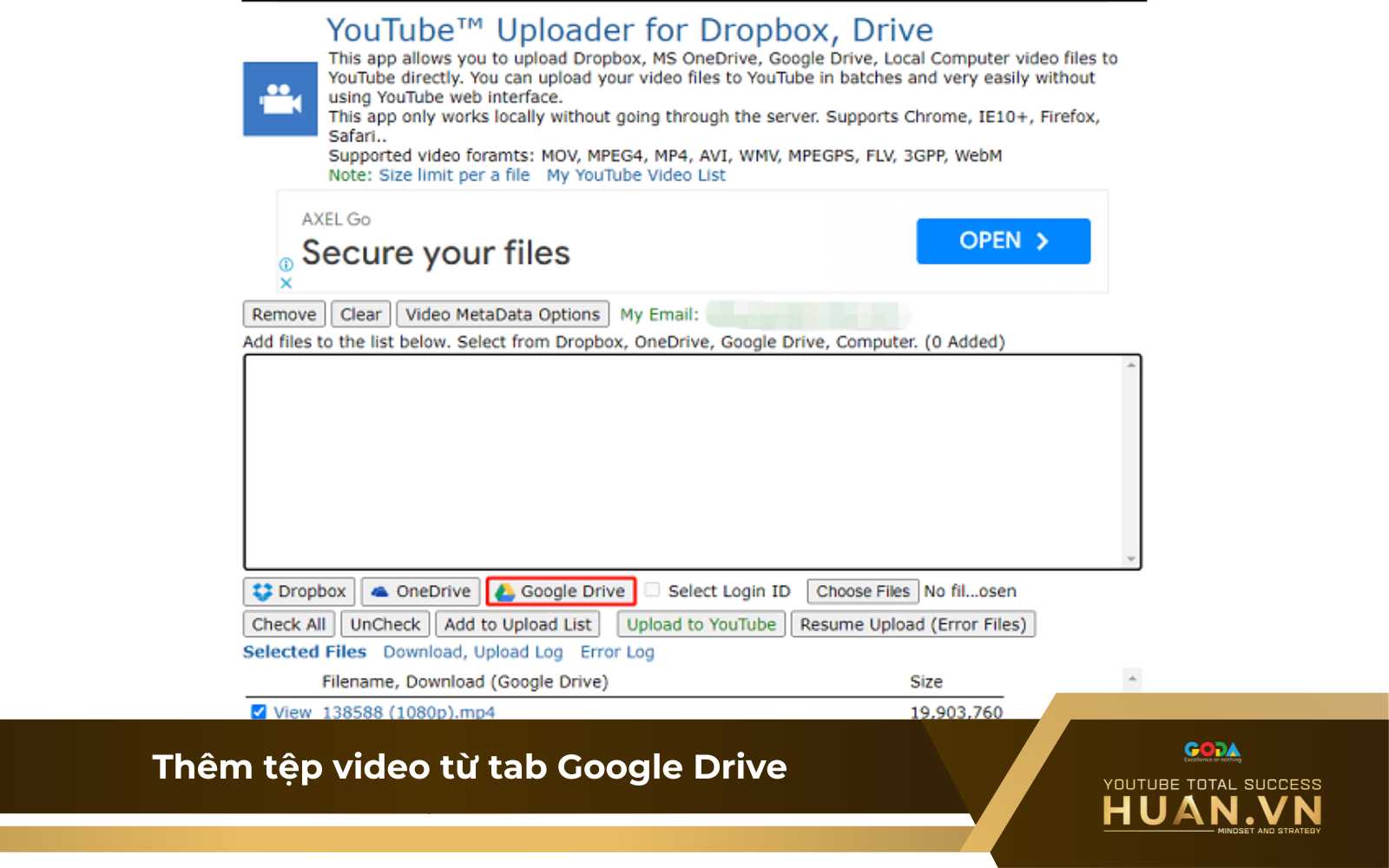 Dùng Chrome để chuyển video từ Drive sang YouTube - B4: Thêm tệp video từ tab Google Drive