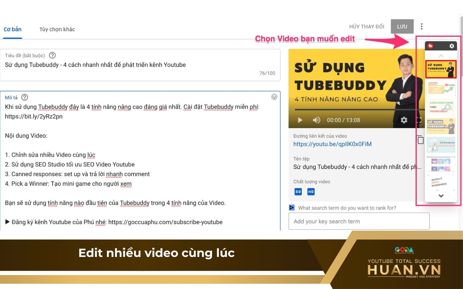 edit-nhieu-video-cung-luc Tính năng edit cùng lúc nhiều video trên TubeBuddy giúp bạn tiết kiệm thời gian
