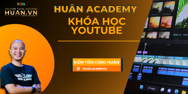 Liên hệ với Huân Academy để tham gia khóa học Youtube