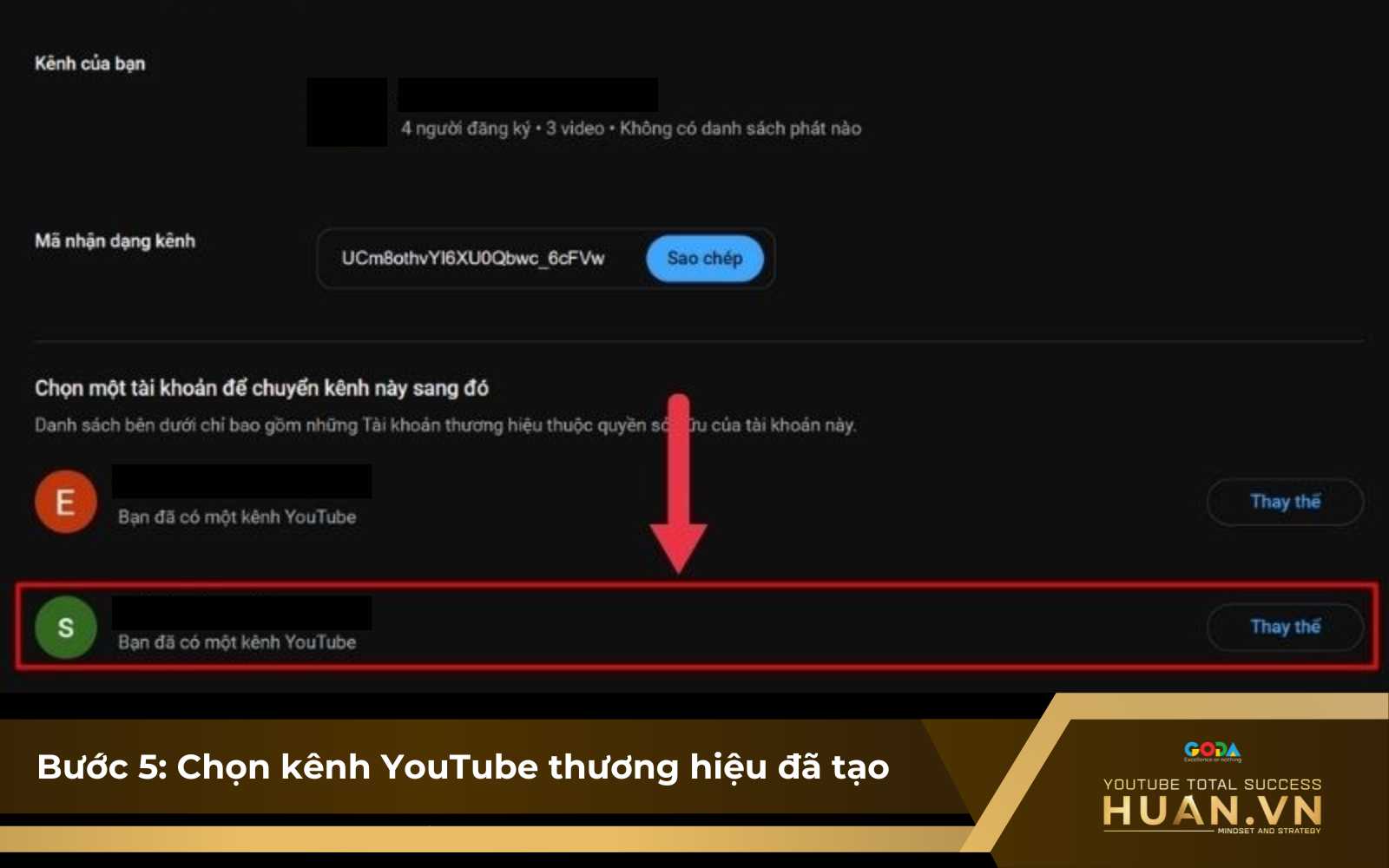 Kết nối kênh YouTube với kênh thương hiệu - B5: Chọn kênh YouTube thương hiệu đã tạo để thực hiện cách chuyển kênh YouTube sang Gmail khác
