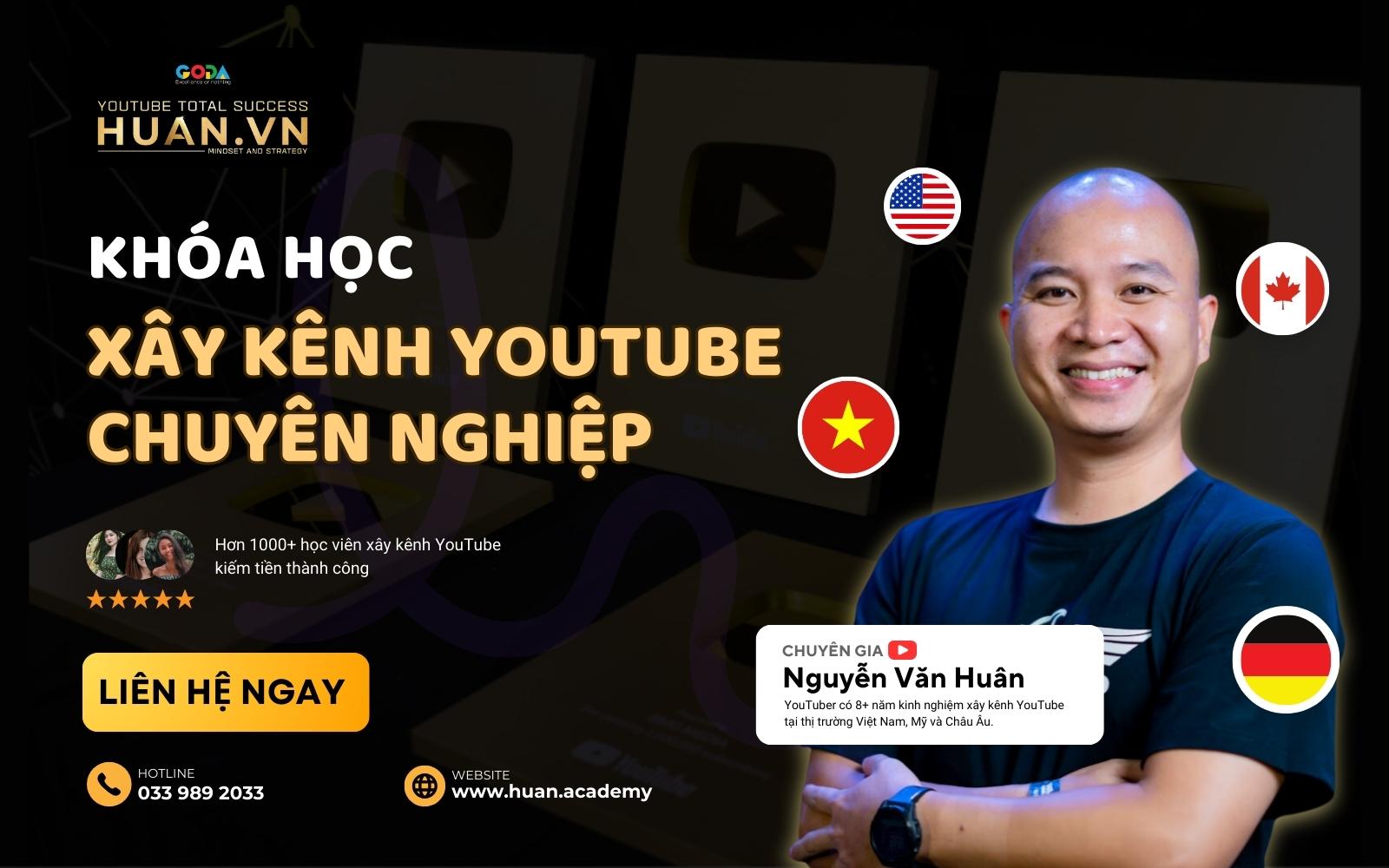 Khóa học xây kênh YouTube từ con số 0 tại Huân Academy 