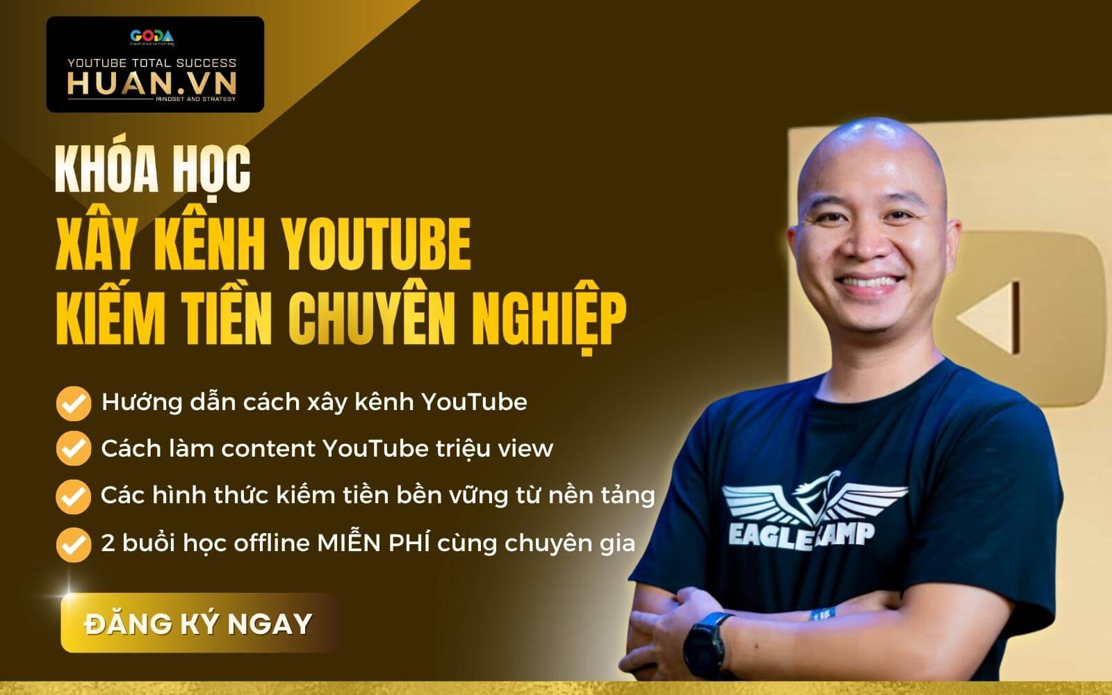 khoa-hoc-youtube-huan-academy Tham gia khóa học xây kênh YouTube bài bản tại Huân Academy