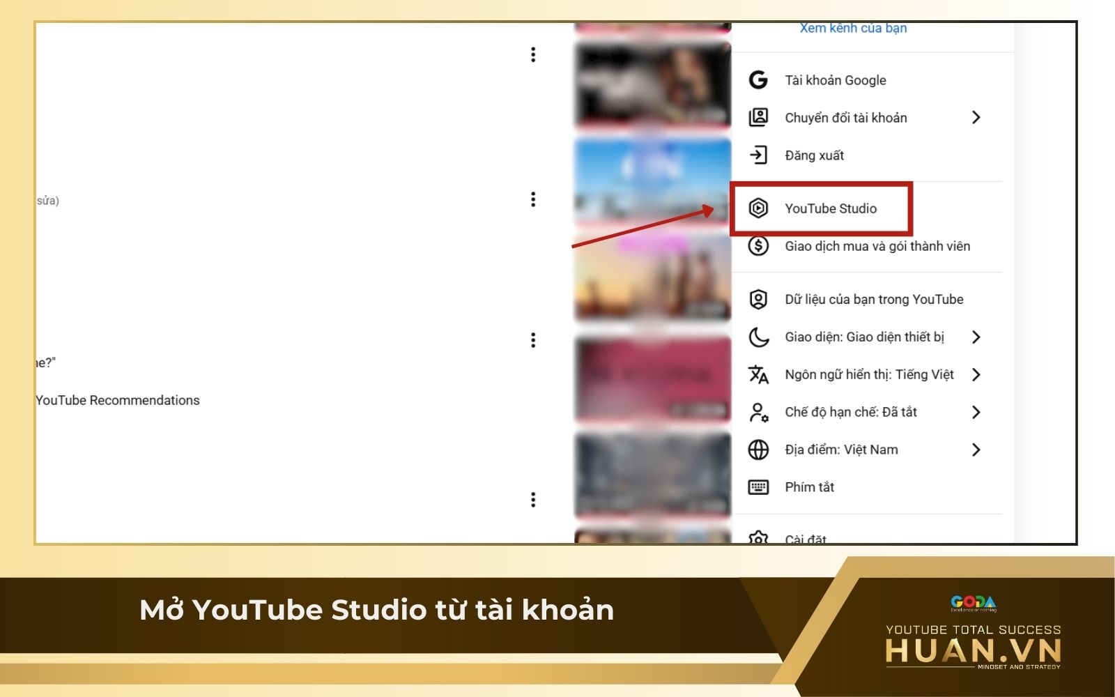 Kiểm tra hủy sub qua YouTube Studio - B1: Mở YouTube Studio từ tài khoản