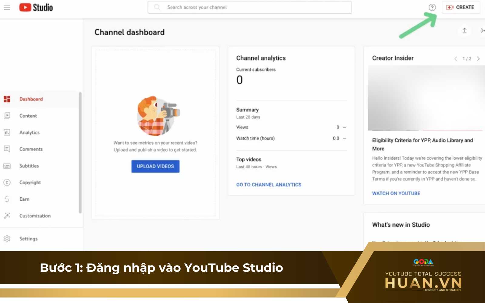 Cách lên lịch xuất bản video YouTube: Bước 1- Đăng nhập vào tài khoản YouTube Studio